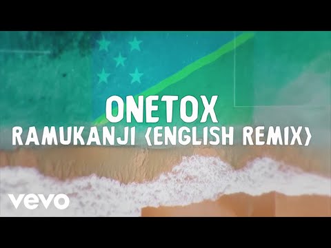 Onetox - Ramukanji (English Remix) [Lyric Video]