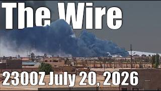 The Wire - July 20, 2026