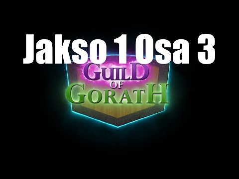 RooliPeli+ The Guild of Gorath - Jakso 1 Osa 3 - Metsään Käveli Kaksi Gnollia ja Lisko