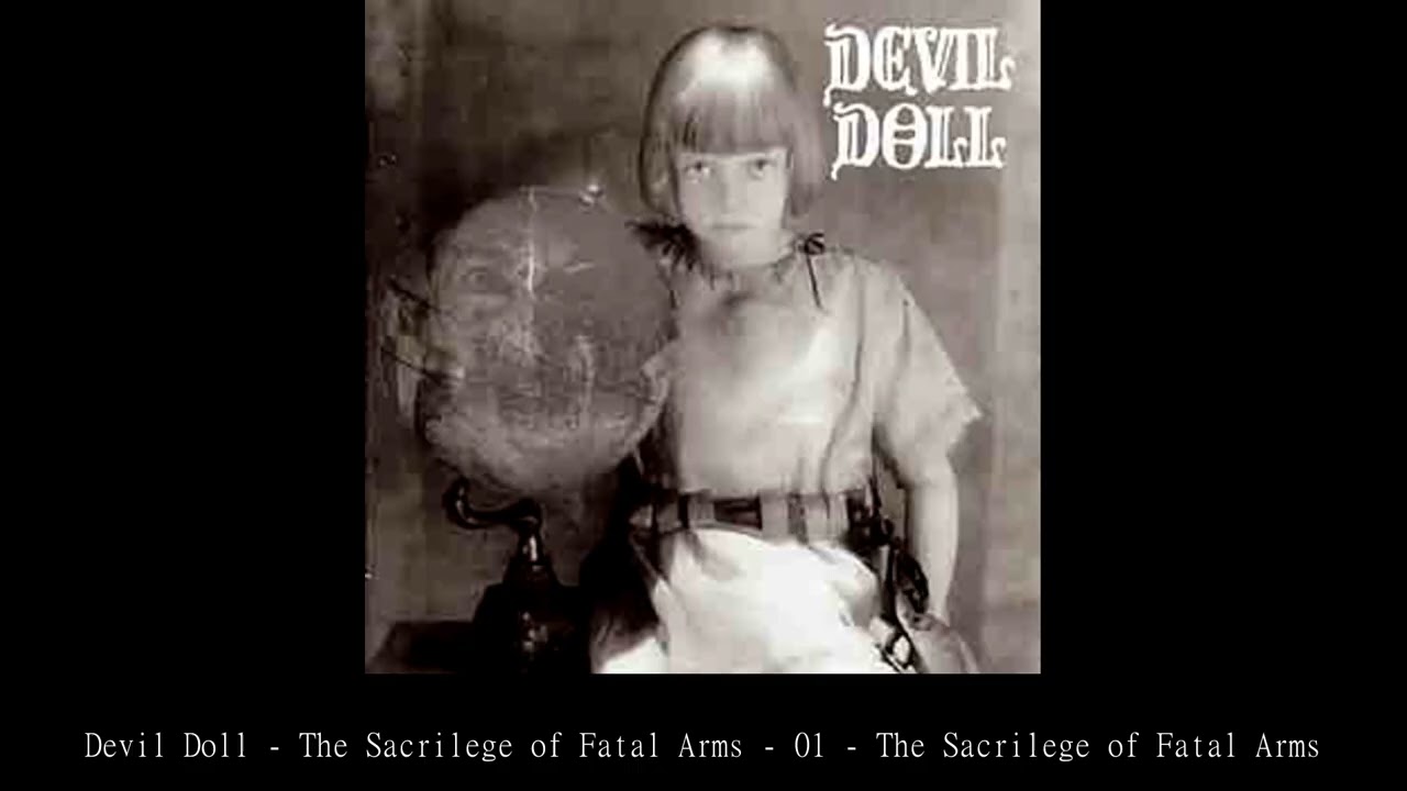 Devil Doll The Sacrilege of Fatal Arms 01 The Sacrilege of Fatal
