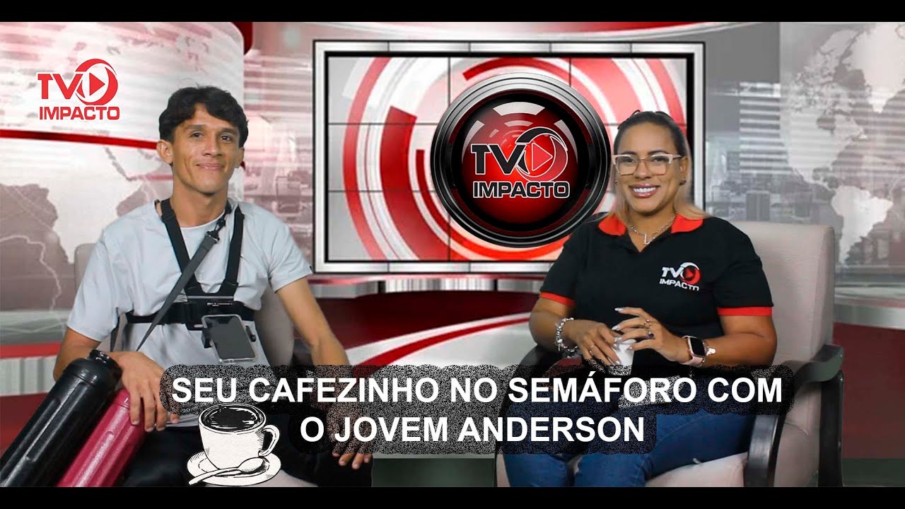 O SEU CAFEZINHO NO SEMÁFORO  COM O JOVEM ANDERSON