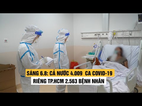 Video Sáng 6/8: Cả nước 4.009 ca Covid-19, riêng TP.HCM... - youtube