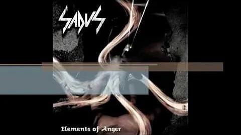 Sadus  - Elements of anger (full album) 1997