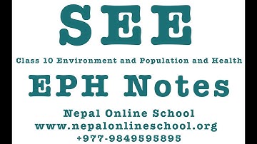 Status of Population and Environment of NEPAL in NEPALI  | SEE Class 10 EPH in NEPALI | Population