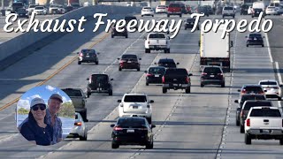 Freeway Torpedo! Exhaust Repairs!