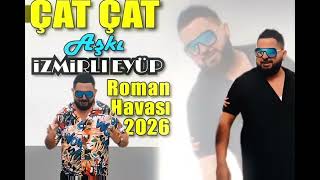 İzmirli Eyüp Yeni █▬█ █ ▀█▀ Çatçat Kalay Gayda Yeni Roman Havası 2026 █▬█ █ ▀█▀ Romanritm Yeni 2026