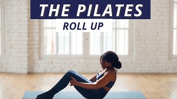 How to do the Pilates Roll Up | Beginner to Advanced Variation | Classical Pilates