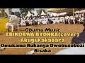 EBIKORWA BYONKA(cover)| Obumu Music| Faith of Unity| Omukama Ruhanga Owobusobozi Bisaka