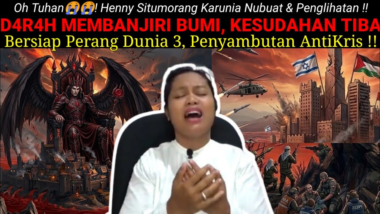 NG3R!😭😭! D4R4H AKAN MEMBANJIRI BUMI, KESUDAHAN TIBA!  Perang Dunia 3 Adalah Penyambutan AntiKris!!