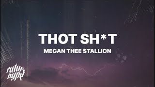 Miniatura del video "Megan Thee Stallion - Thot Shit (Lyrics)"