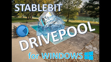 Stablebit Drivepool Overview - Windows Disk Drive Pooling