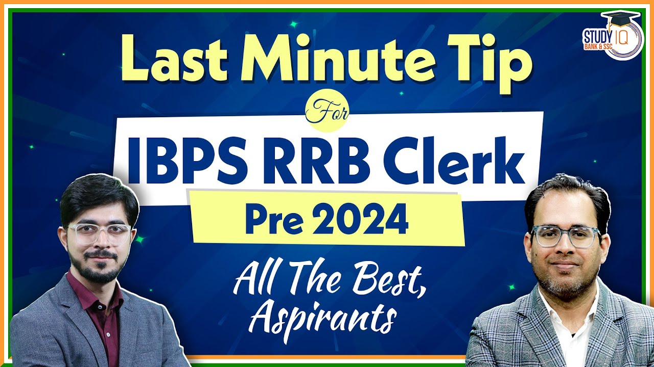 IBPS RRB Clerk Pre 2024 | Last Minute Tips For Exam | Do's and Don'ts ...