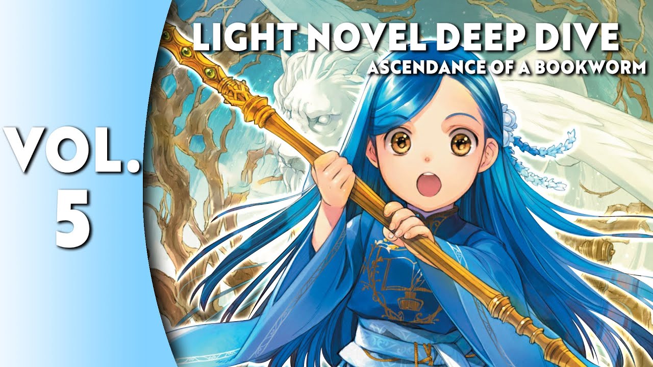 Light Novel Deep Dive: Ascendance of a Bookworm Part 1 Vol. 2 