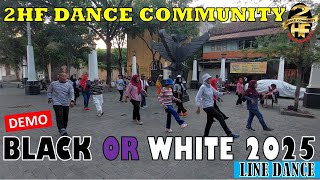 Download Lagu #DEMO #BLACK OR #WHITE #2025 #linedance | 2HF #dance #community #semarang | #michaeljackson #viral MP3 Download Lagu #DEMO #BLACK OR #WHITE #2025 #linedance | 2HF #dance #community #semarang | #michaeljackson #viral MP3