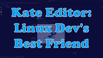 Why Kate is the Best Open-Source Editor for Linux Developers | Complete Guide!