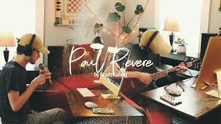 Noah Kahan - Paul Revere ~ a quiet cover