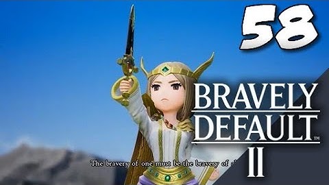 Lets Blindly Play Bravely Default II: Part 58 - Ambush Assault