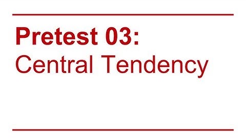 Data Sense 03: Central Tendency / Review of Quiz 1
