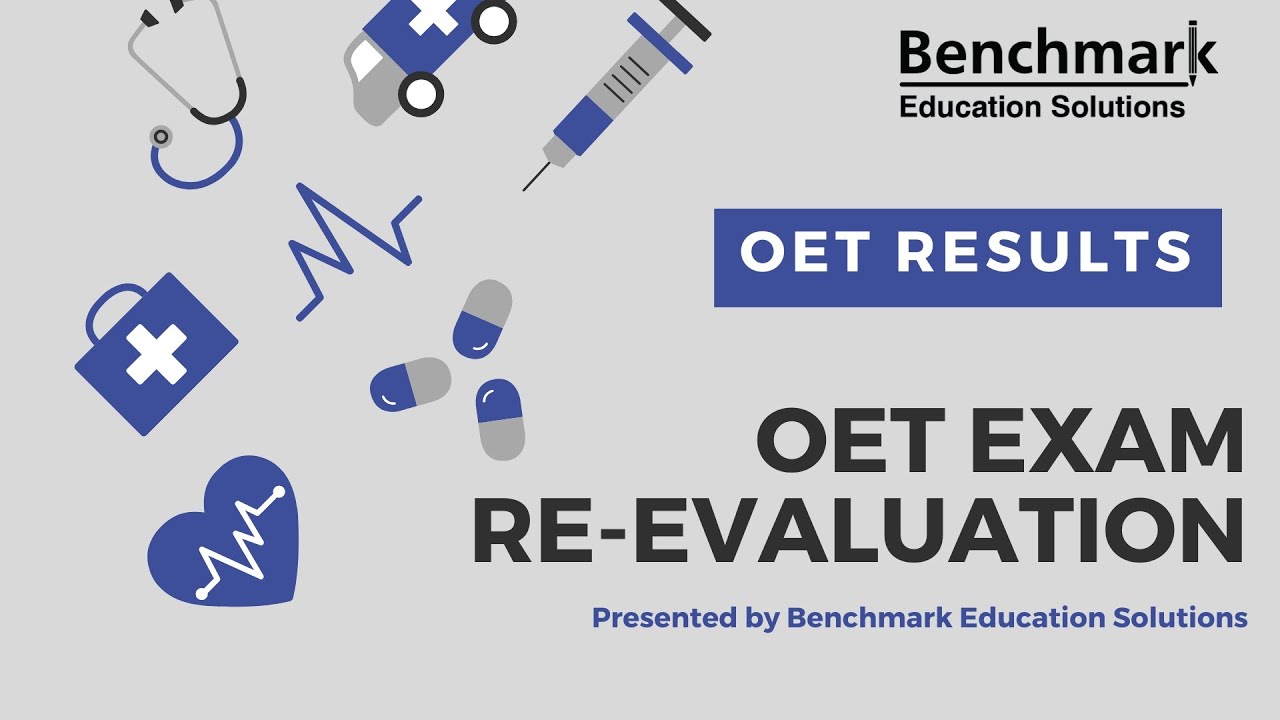 Oet Exam Re Evaluation Essential Guide Oet Exam Re Evaluation Essential Guide