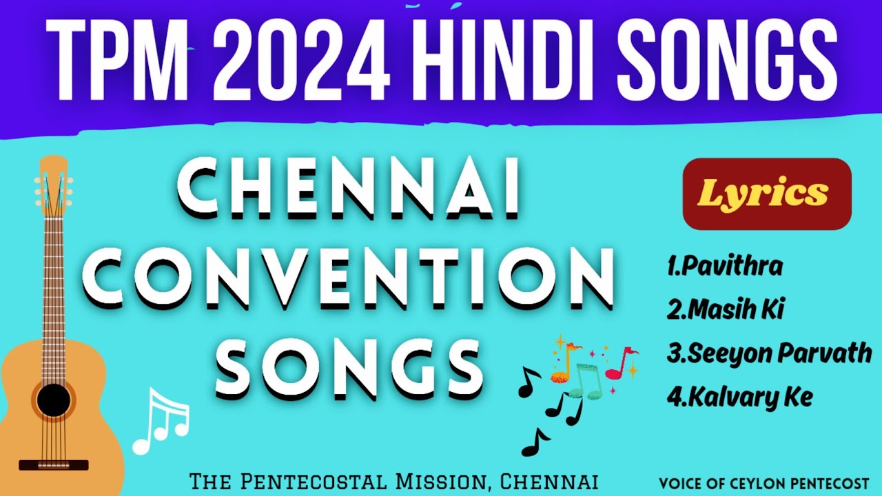 TPM 2024 | Chennai Convention Songs | All Hindi Songs | Jukebox