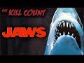 Jaws (1975) KILL COUNT