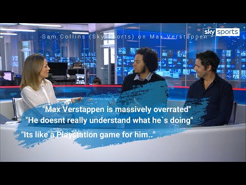 Sam Collins (Sky Sports): "Max Verstappen is massively overrated" (!)