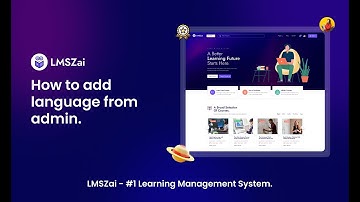 How to Add Language from Admin | LMSZai | Learning Management System