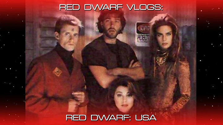RD Vlogs: Red Dwarf USA