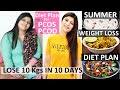 PCOS Diet For Weight Loss In Hindi| Pcos Summer Diet Plan In Hindi|Lose Weight Fast 10Kgs In 10 Days