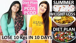 PCOS Diet For Weight Loss In Hindi| Pcos Summer Diet Plan In Hindi|Lose Weight Fast 10Kgs In 10 Days