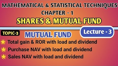 #3 MUTUAL FUNDS l B.COM & BAF l MUMBAI  UNIVERSITY l IDOL l EXERCISE & SOLUTION l BY SHEIKH SIR