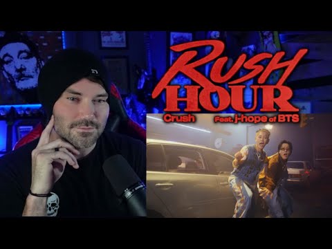 Metal Vocalist - Crush  - Rush Hour (Feat. j-hope of BTS) (REACTION)