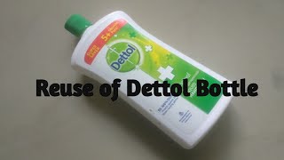 How to reuse Dettol Hand wash bottle|Best out of waste |Cool reuse idea of empty Plastic bottle