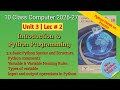 Python Variables,Comments &amp; Input/Output | Basic Python Syntax | 10th Class Computer Science -Lec 2