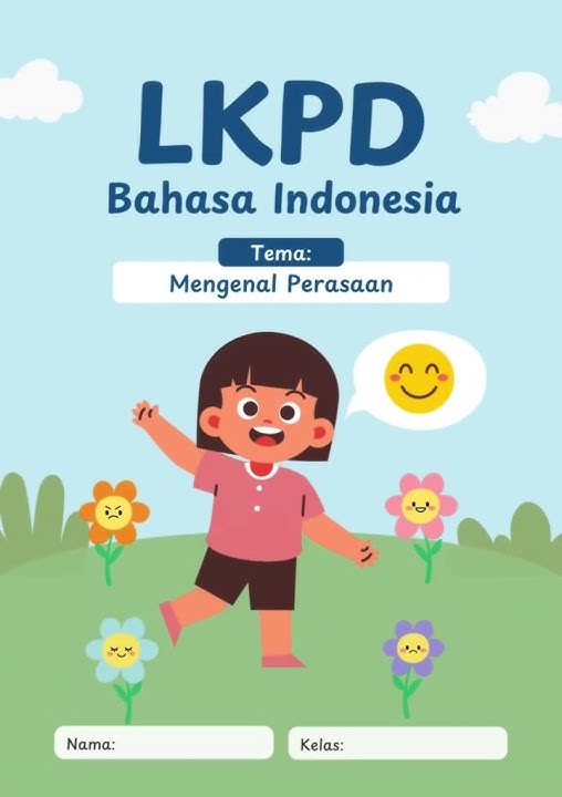 LKPD Kelas 2 Bahasa Indonesia  Mengenal Perasaan 1