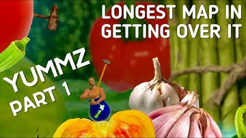 Getting Over It - Trying To Beat The LONGEST Custom Map Ever Made (Yummz by Permutative Part 1)