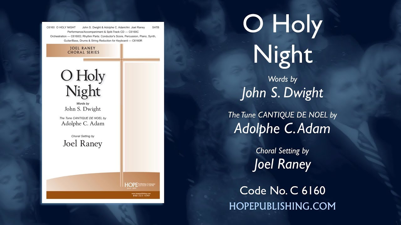 O Holy Night (Cantique de Noel) –