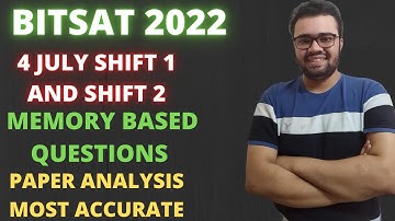 BITSAT 2022 4th JULY SHIFT 1 & 2 ANALYSIS🔥🔥#BITSAT2022 #bitsat #bitspilani #bits #bitsat2022 #bitsat