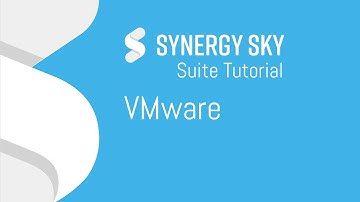Synergy SKY Management Suite Tutorial | VMware