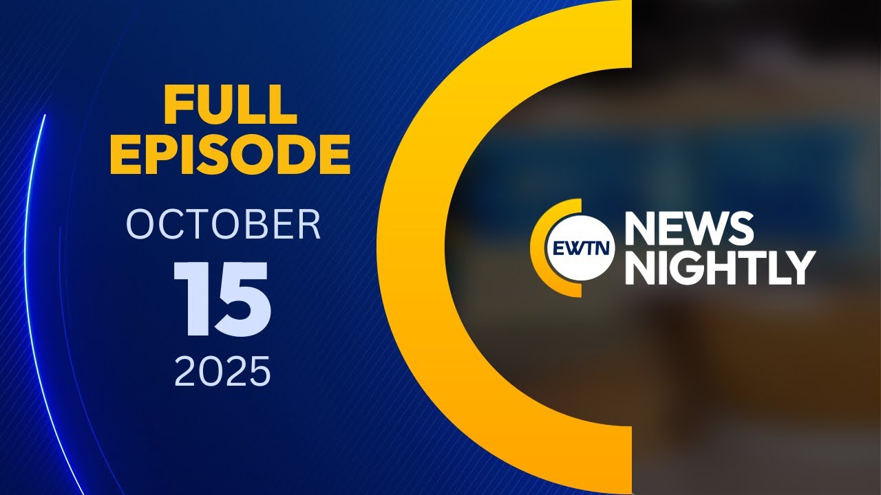 EWTN News Nightly | Среда, 15 октября 2025 г.