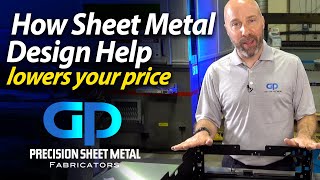 How Design lowers prices for Custom Sheet Metal Fab | GP Precision Sheet Metal | Hackettstown, NJ