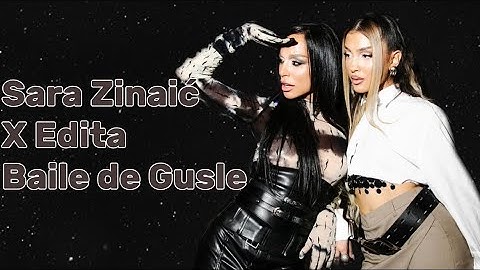 Sara Zinaić X Edita - Baile de Gusle (Karaoke)