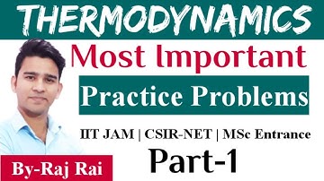 CSIR NET | GATE | IIT JAM | Msc Physics Entrances | Thermodynamics | Practice Problems