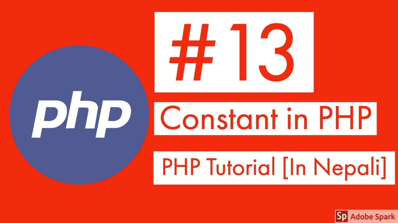 #13 Constant in PHP || PHP Tutorials || Learn PHP in Nepali - YouTube