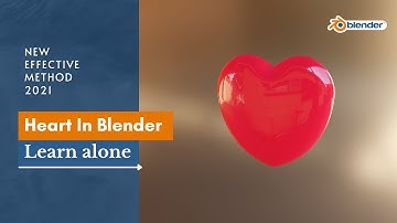 Easy Perfect Heart In Blender | Blender 2.9 Easy Beginner Tutorial | Learn Alone