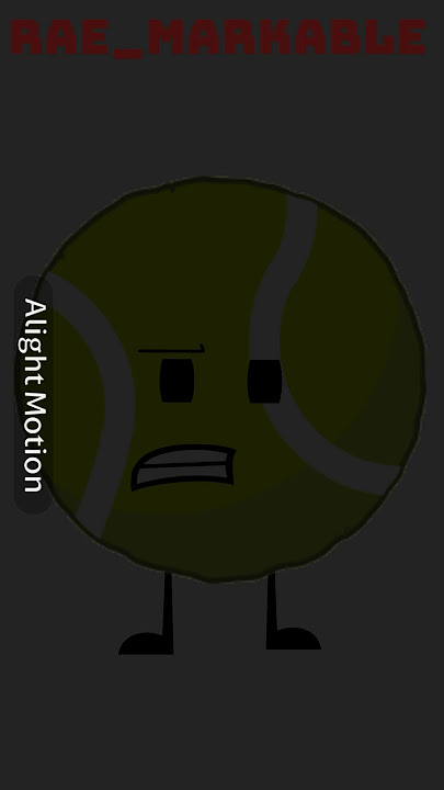 I like school🎾#bfdi#fyp#bfdia #ball @BFDI