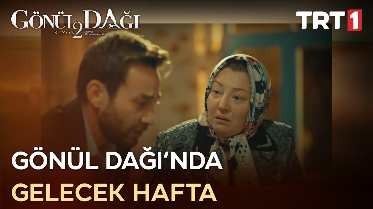 Gonul Dagi Gelecek Hafta 41 Bolumde Neler Olacak Youtube