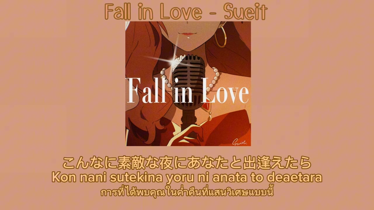 แปลไทย/Sub romaji] Fall in Love - Sueit - YouTube