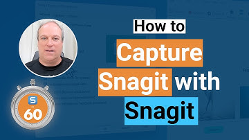 Snagit Inception: How to Capture Snagit with Snagit - Snagit in 60 seconds