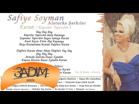 Safiye Soyman - Karam 'Köprüler Yaptırdım' ( Official Lyric Video )